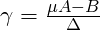 \gamma=\frac{\mu A-B}{\Delta}