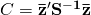 C=\mathbf{{\bar{z}}'S^{-1}\bar{z}}